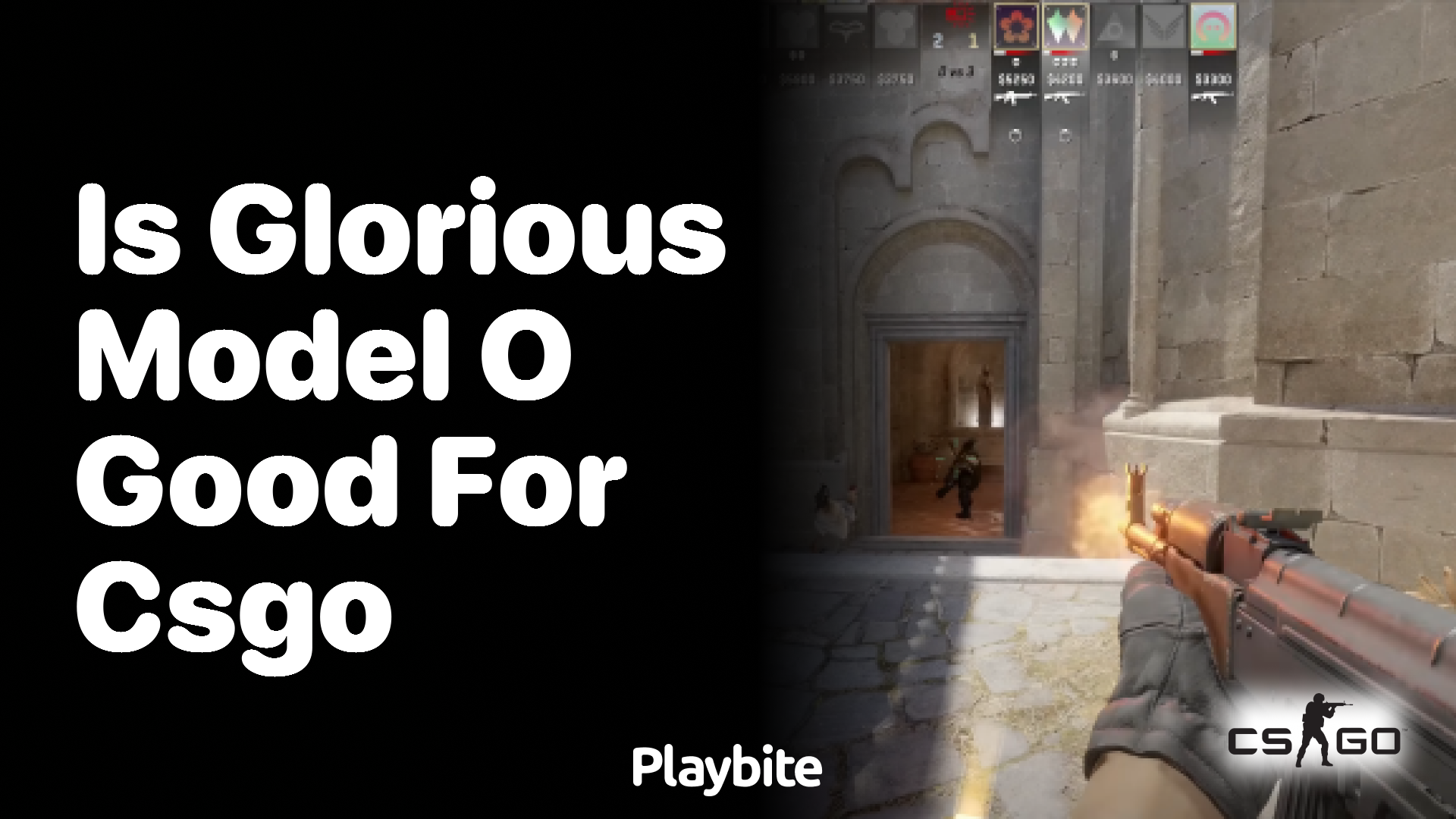 Is the Glorious Model O good for CS:GO?