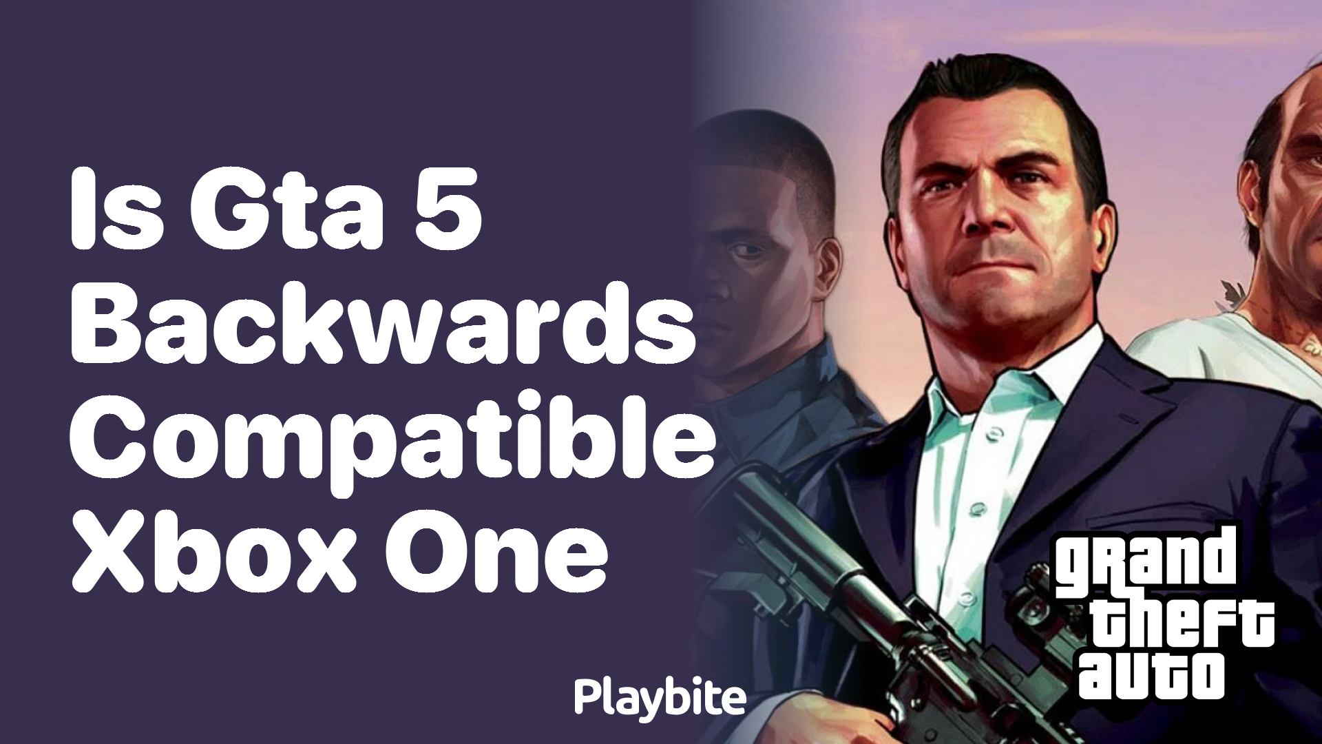 Is GTA 5 backwards compatible on Xbox One?