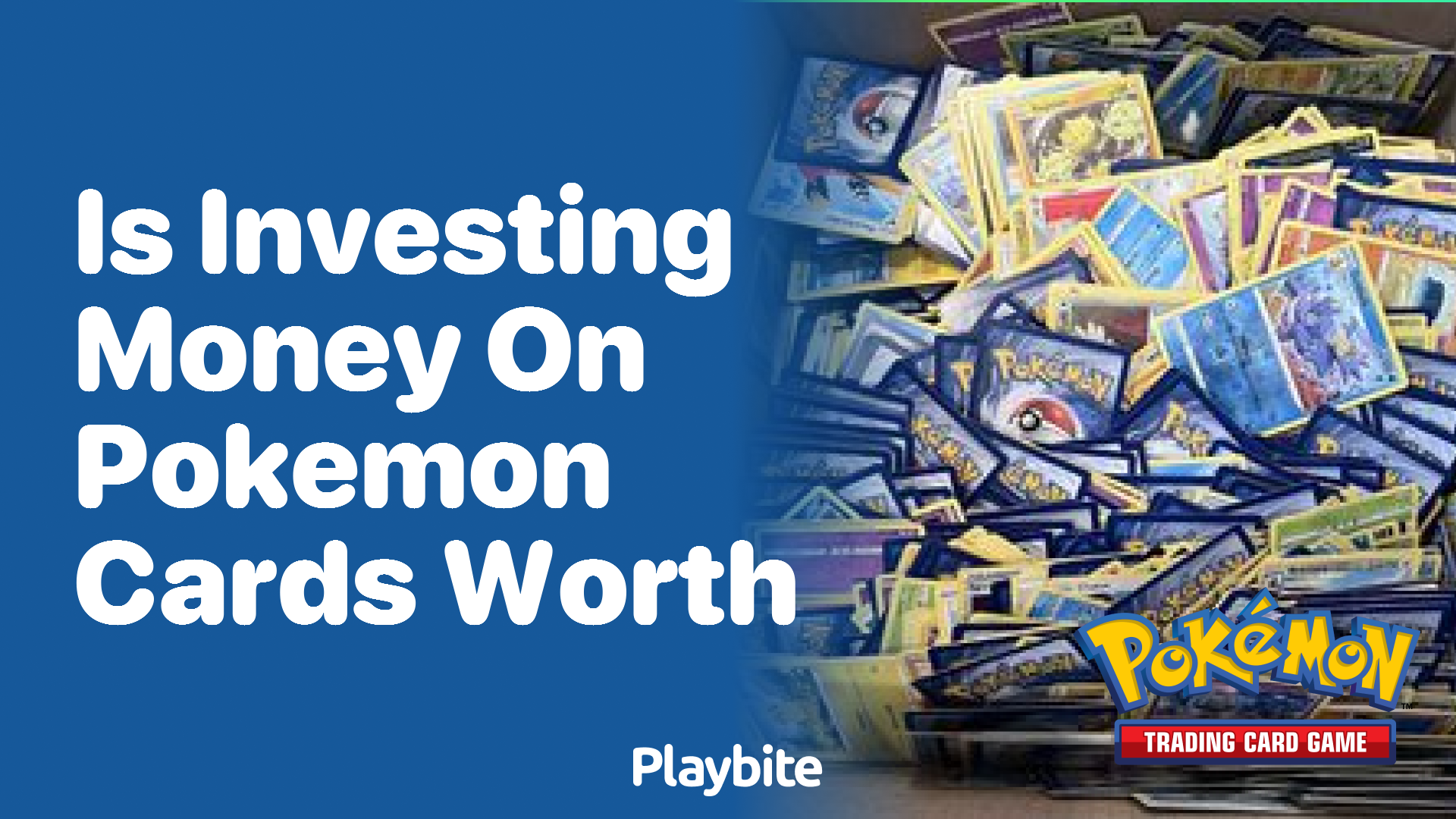 Is investing money on Pokemon Cards worth it?