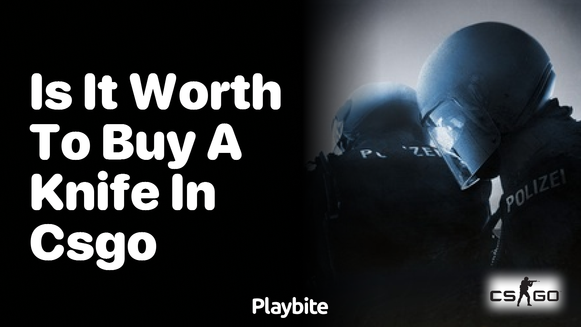 Is it worth buying a knife in CS:GO?