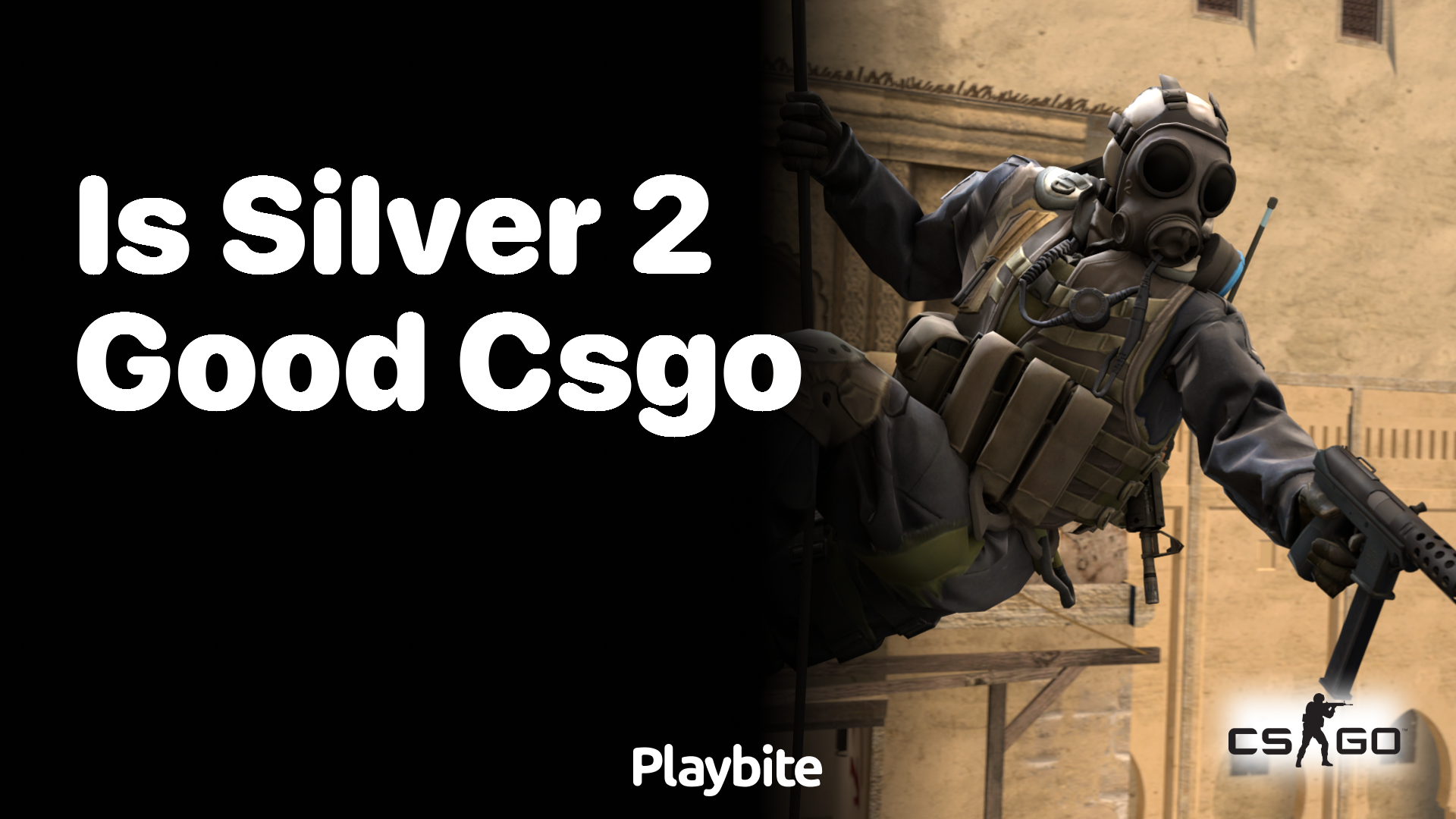 Is Silver 2 considered good in CS:GO?