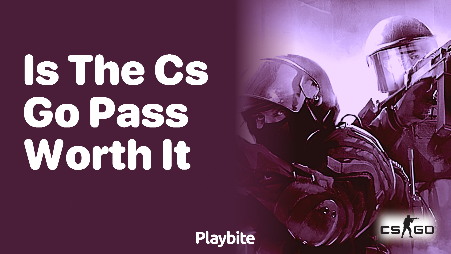Is the CS:GO pass worth it?