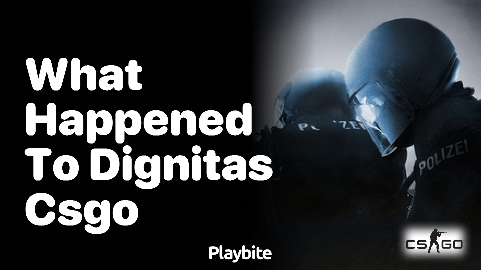 What happened to Dignitas CS:GO?