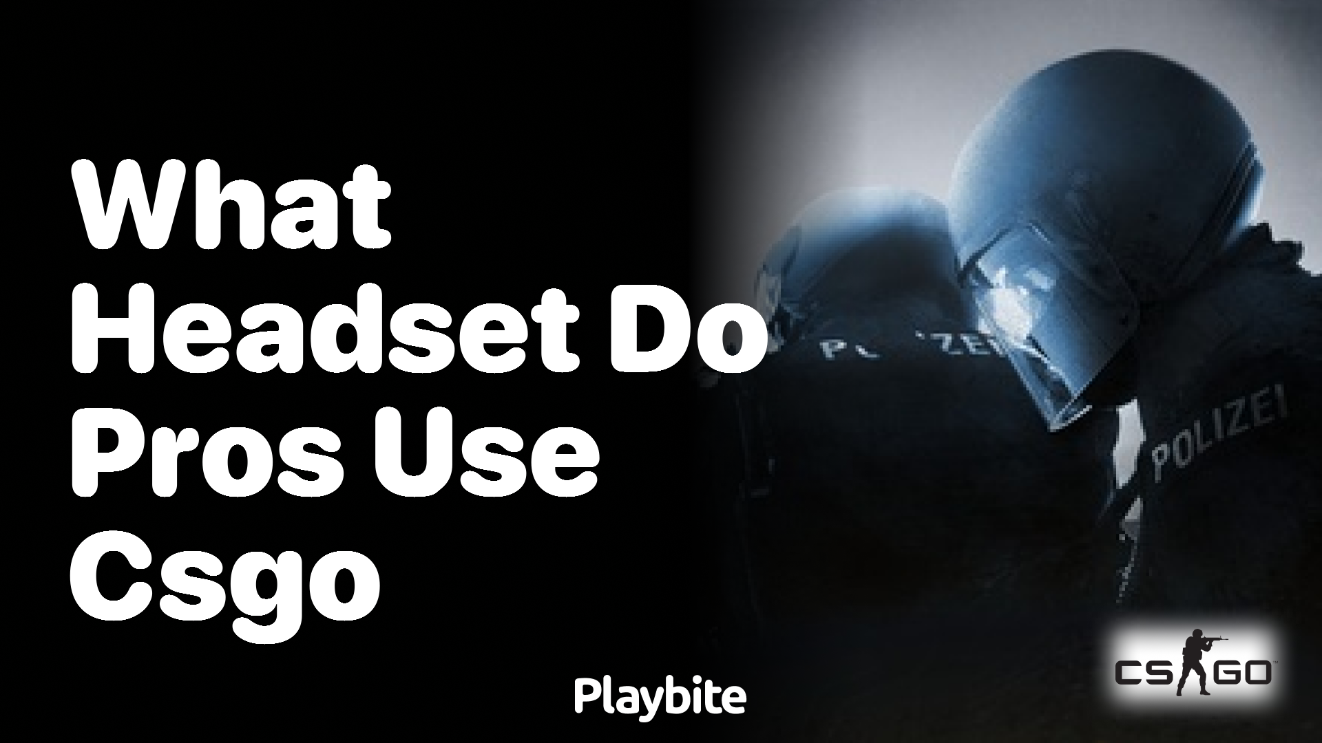 What headset do CSGO pros use?