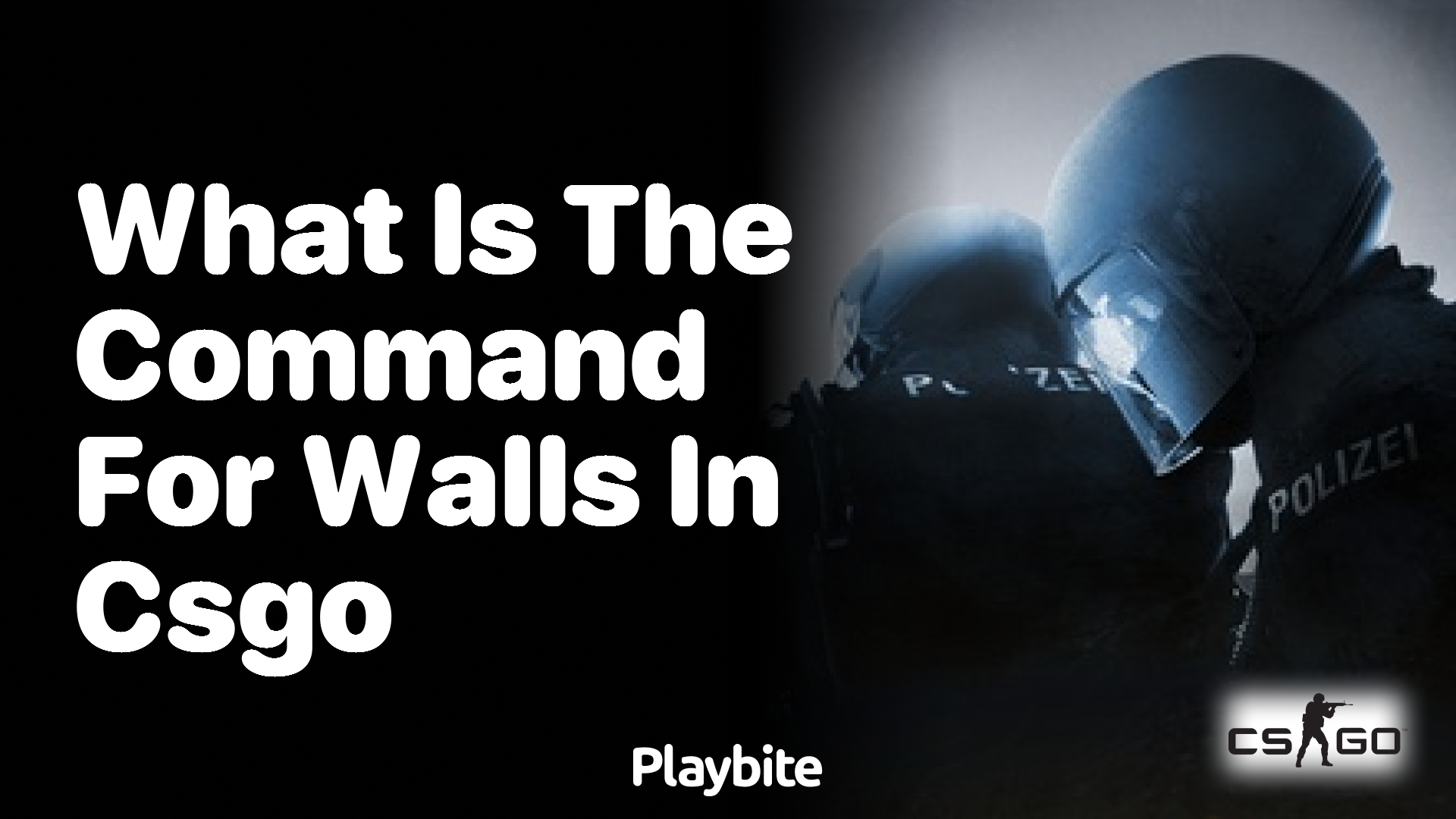 What is the command for walls in CS:GO?