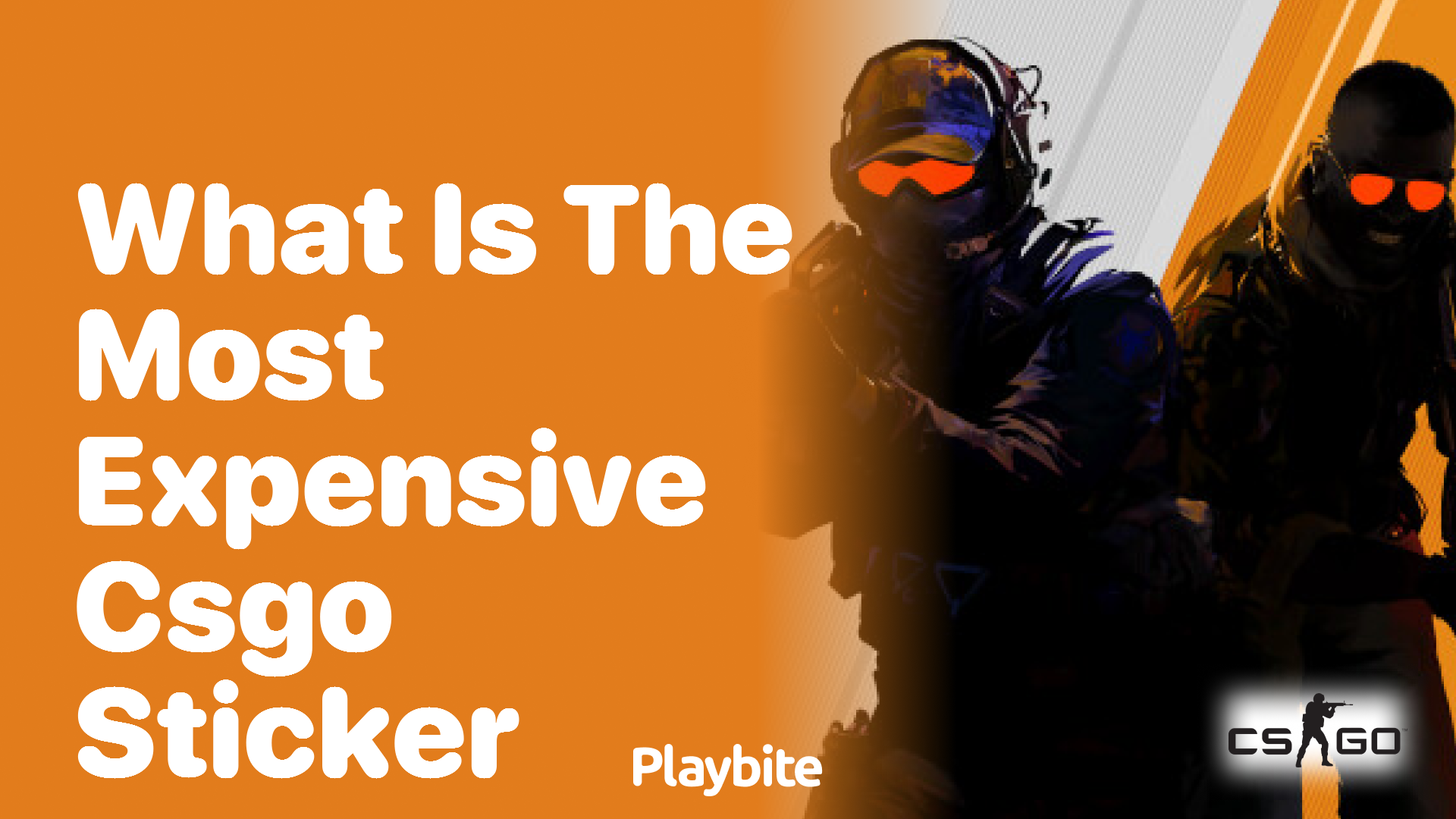 What is the most expensive CS:GO sticker?