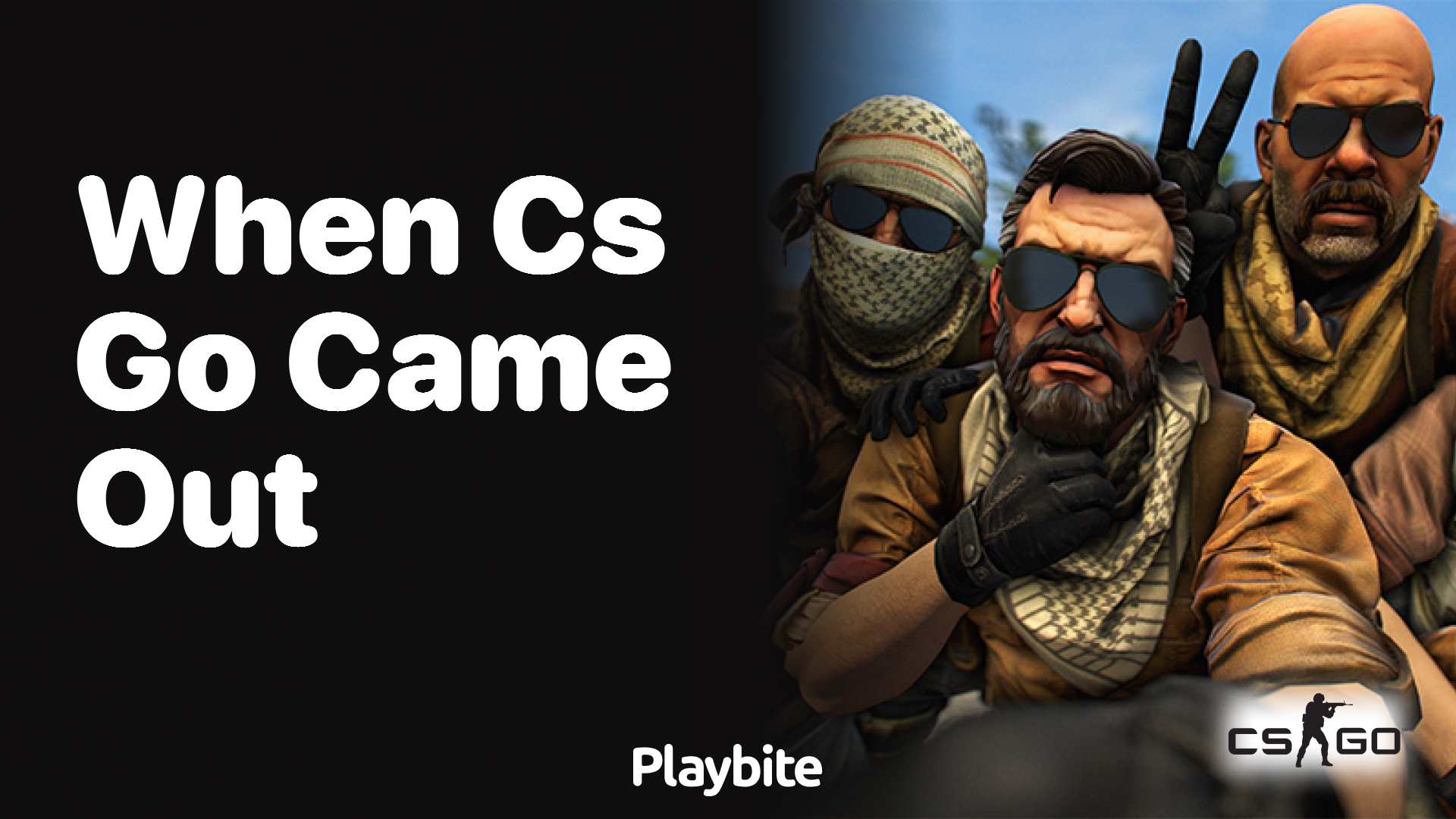 When did CS:GO come out?