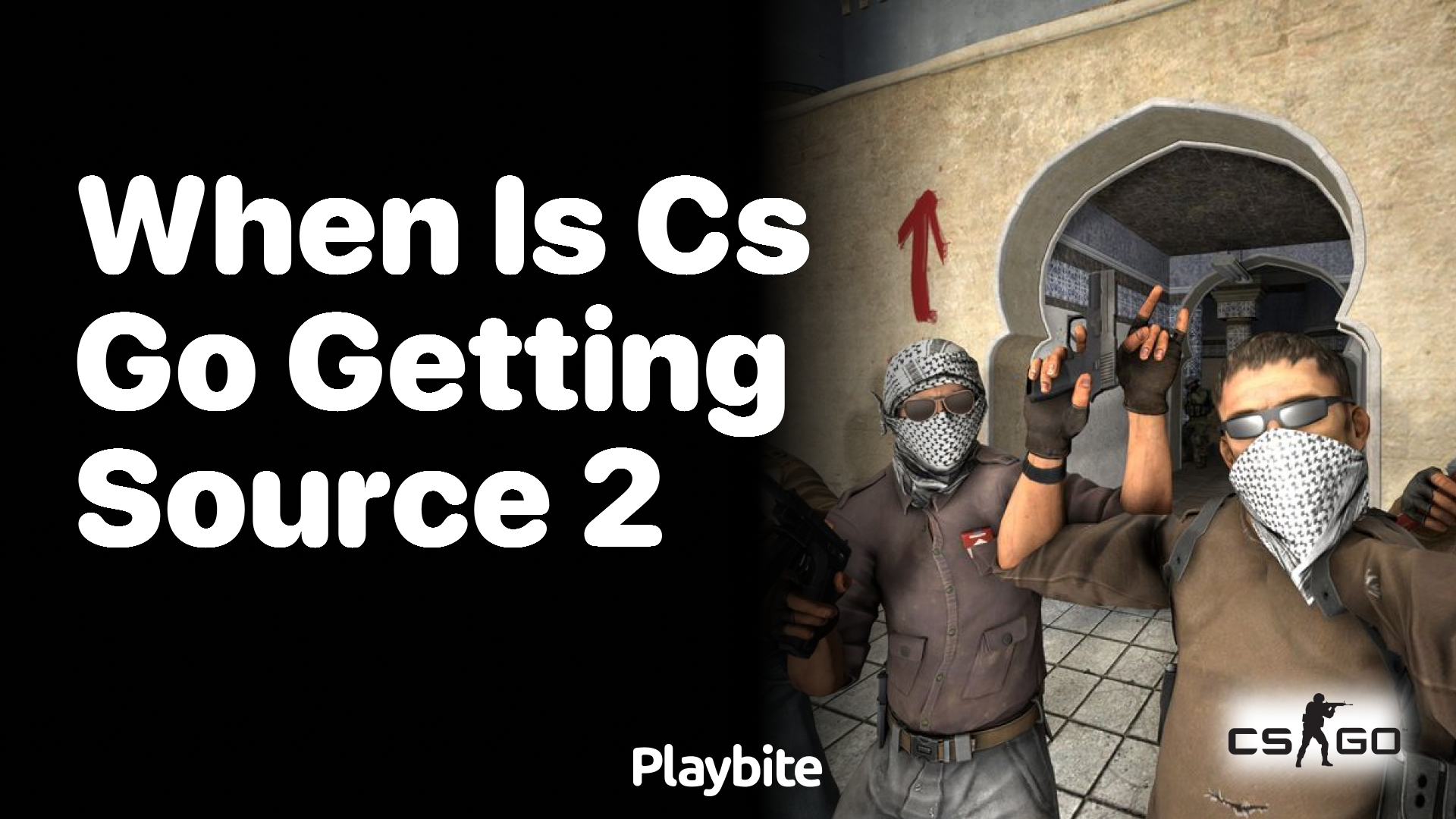When is CS:GO Getting Source 2?