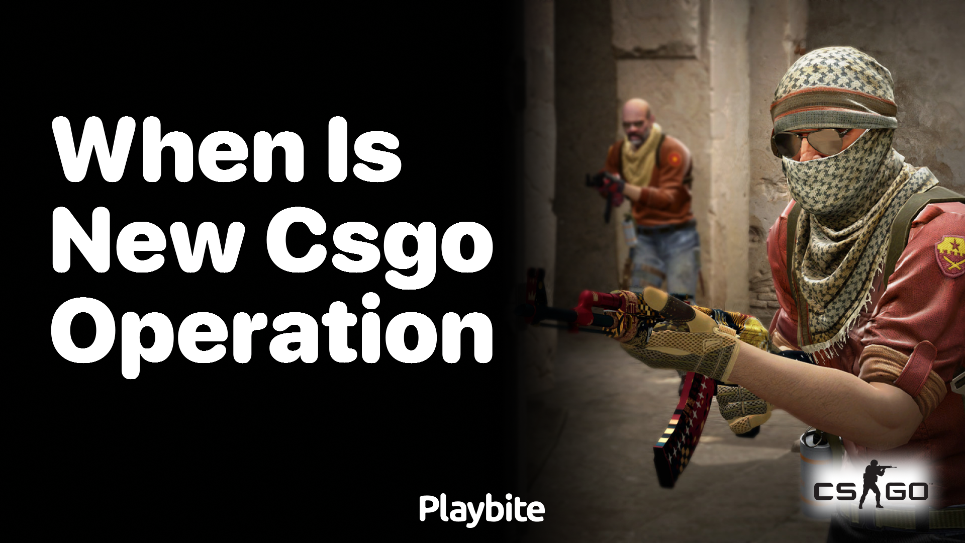When is the New CS:GO Operation?