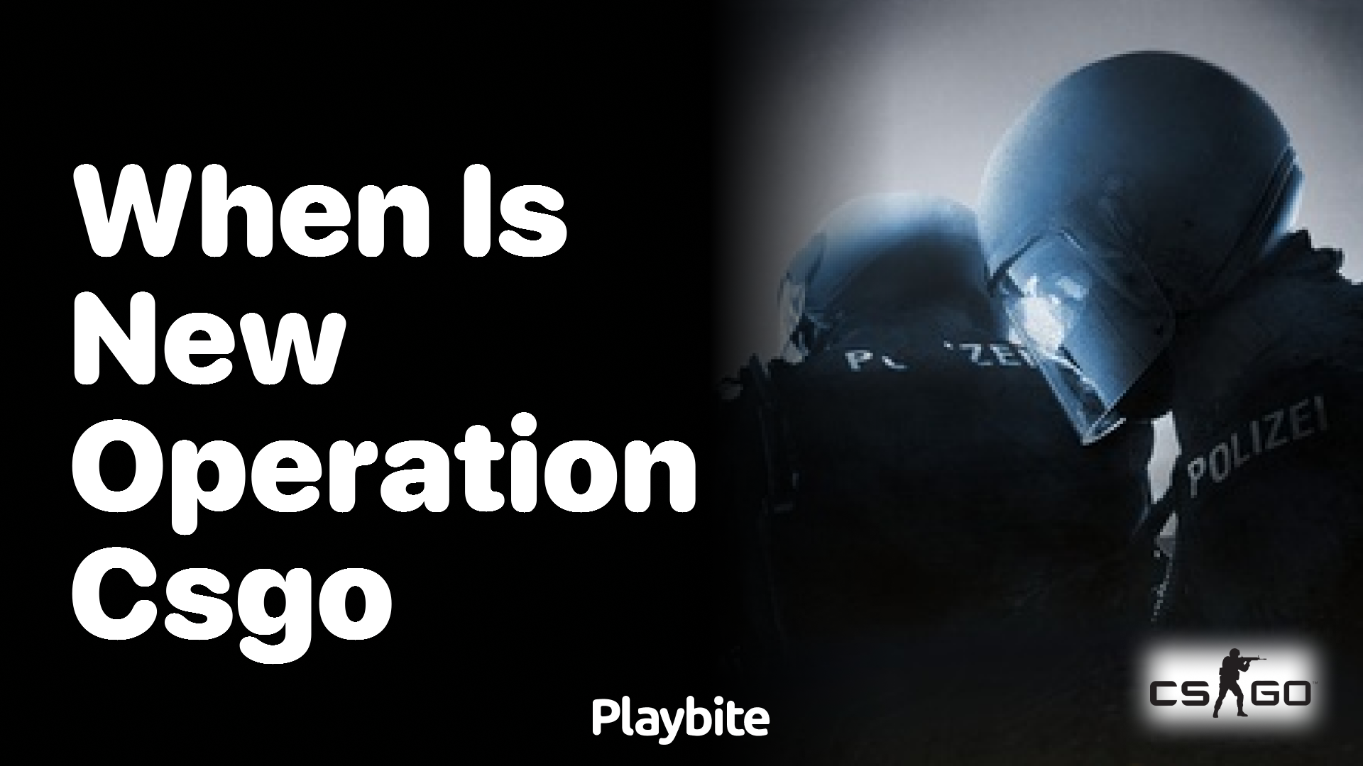 When is the new operation in CS:GO?