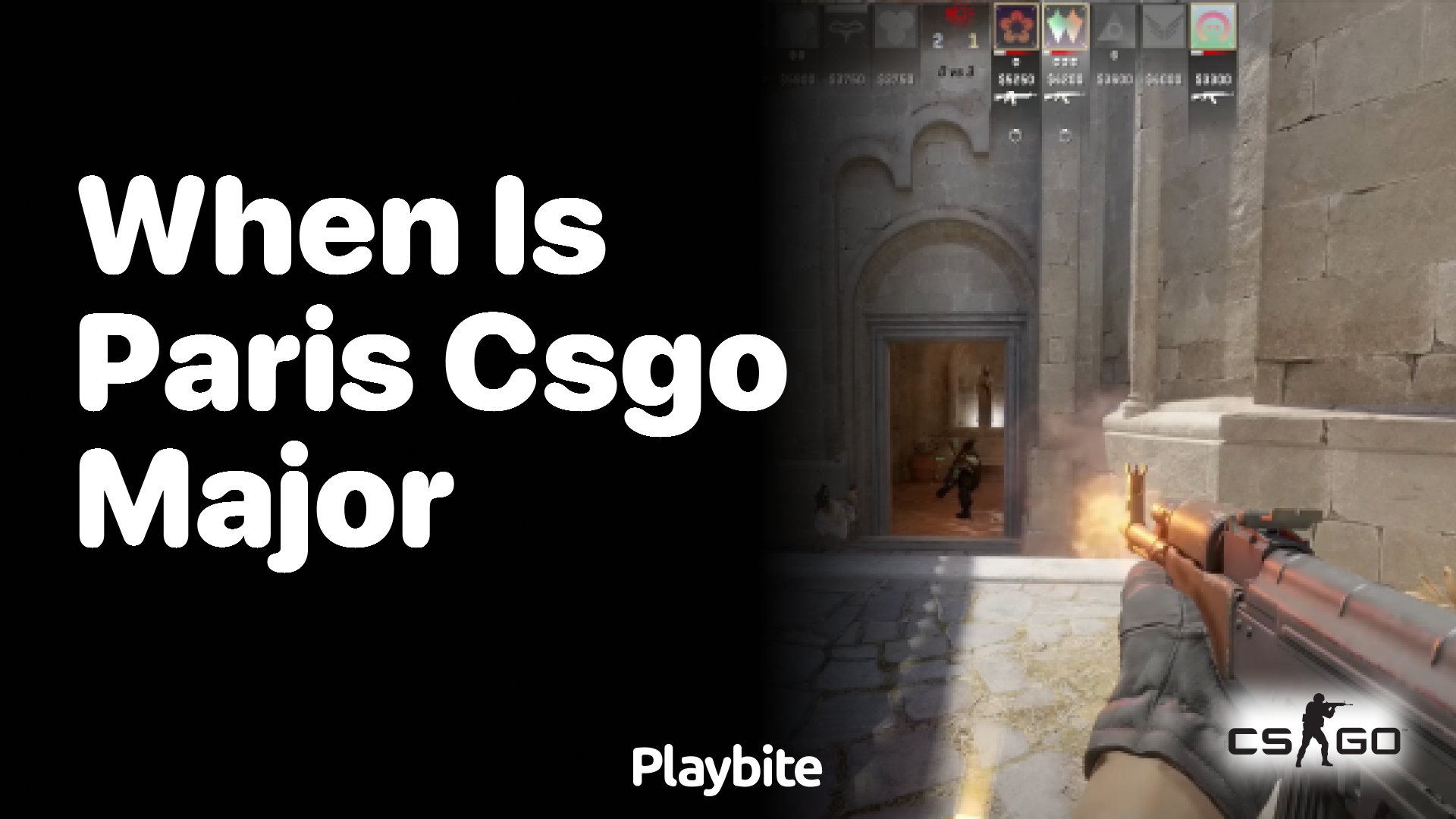 When is the Paris CS:GO Major?