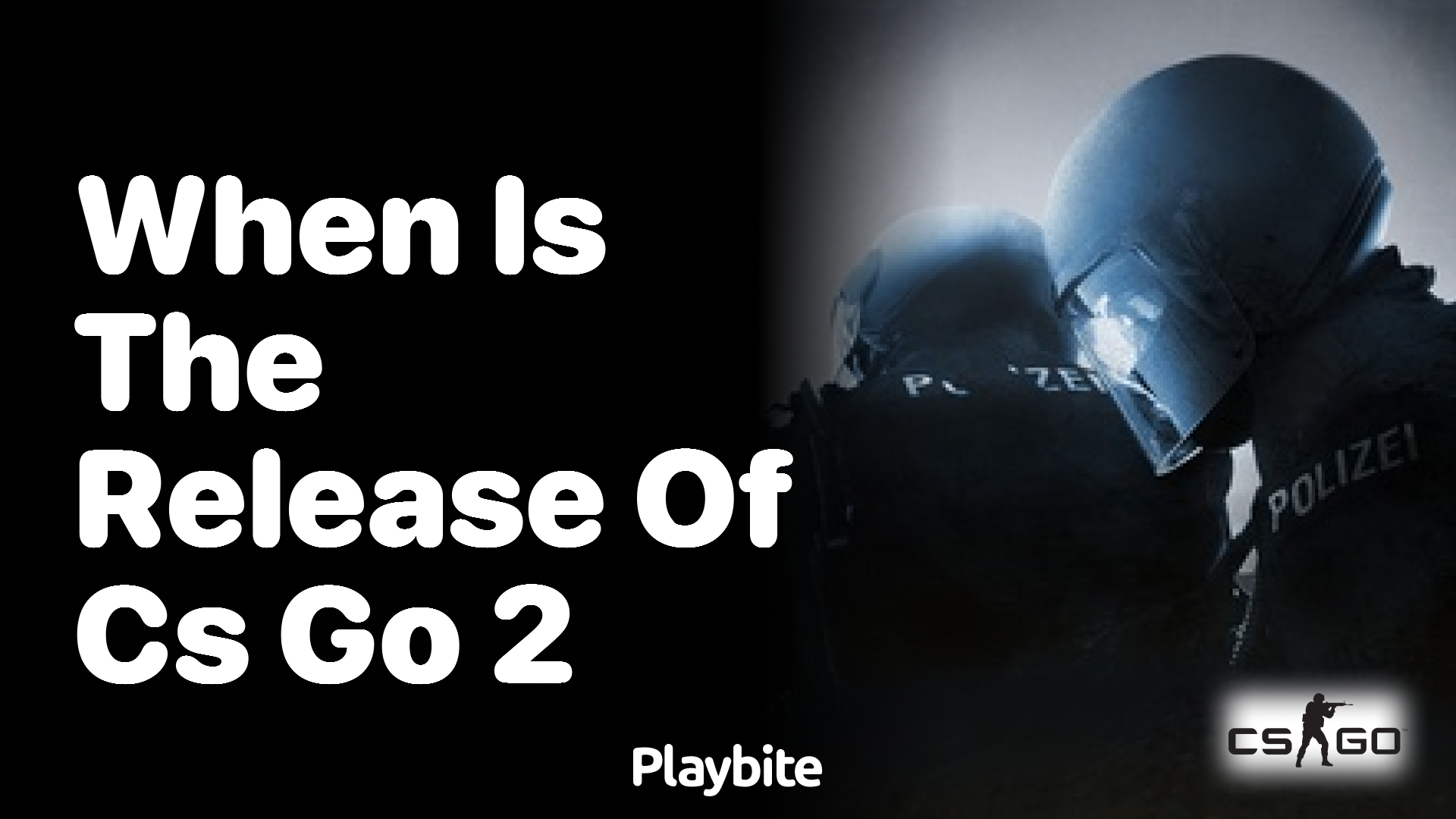 When is the release of CS:GO 2?