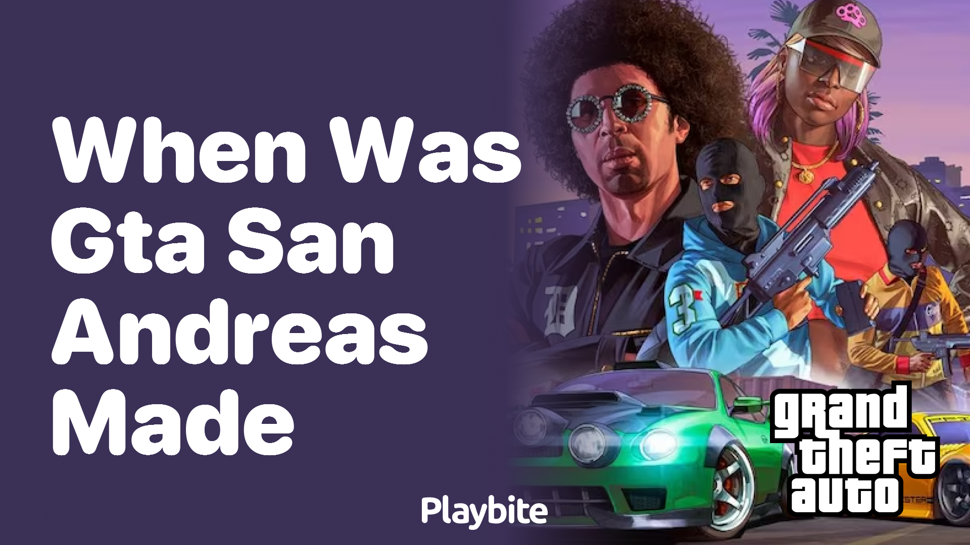 When Was GTA San Andreas Made?