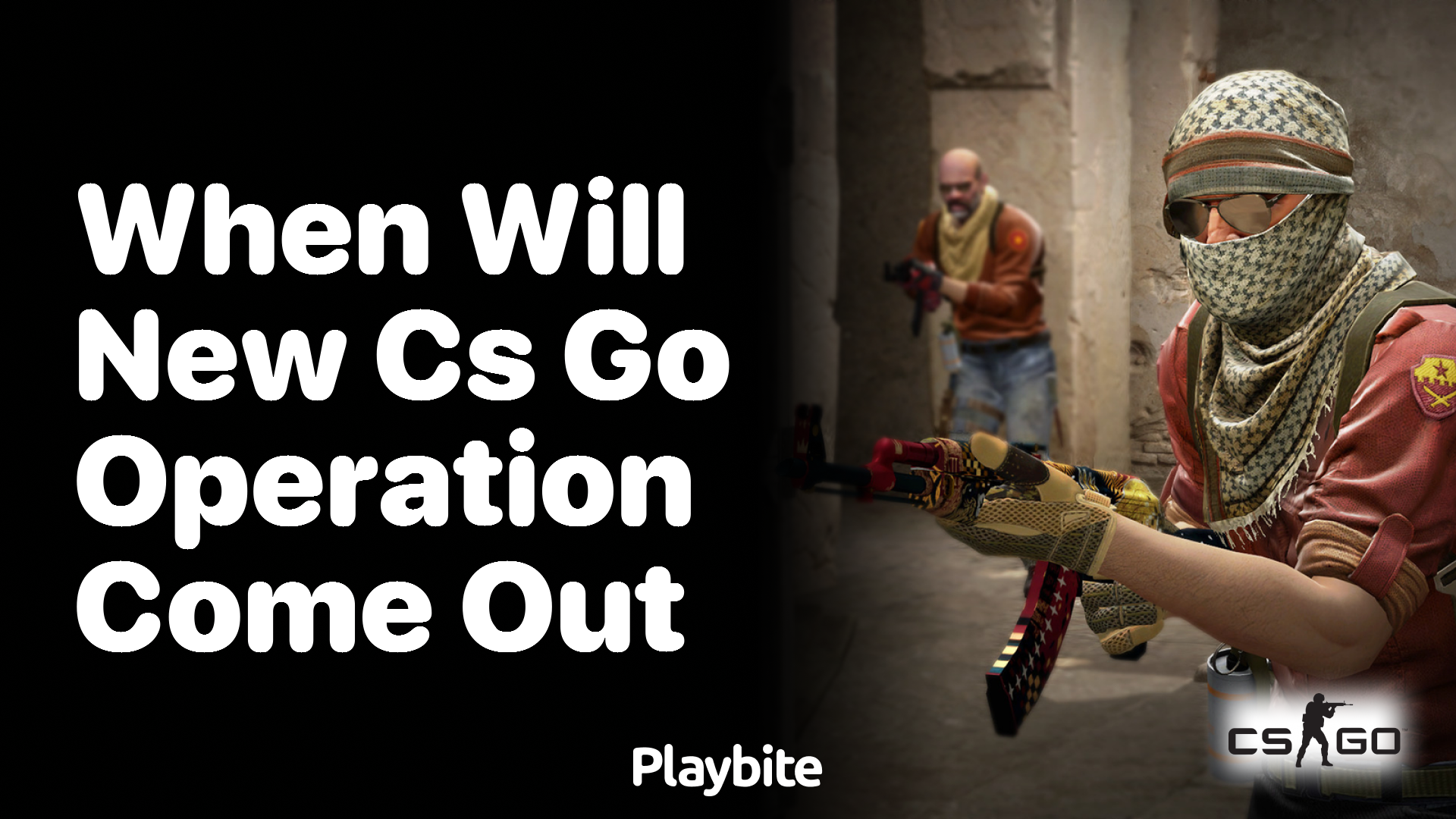 When will the new CS:GO operation come out?