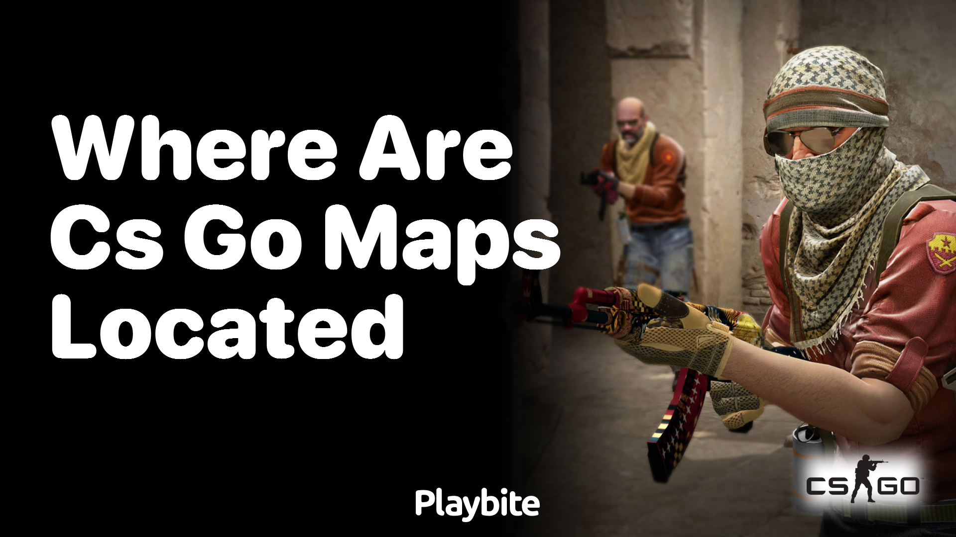 Where are CS:GO maps located?