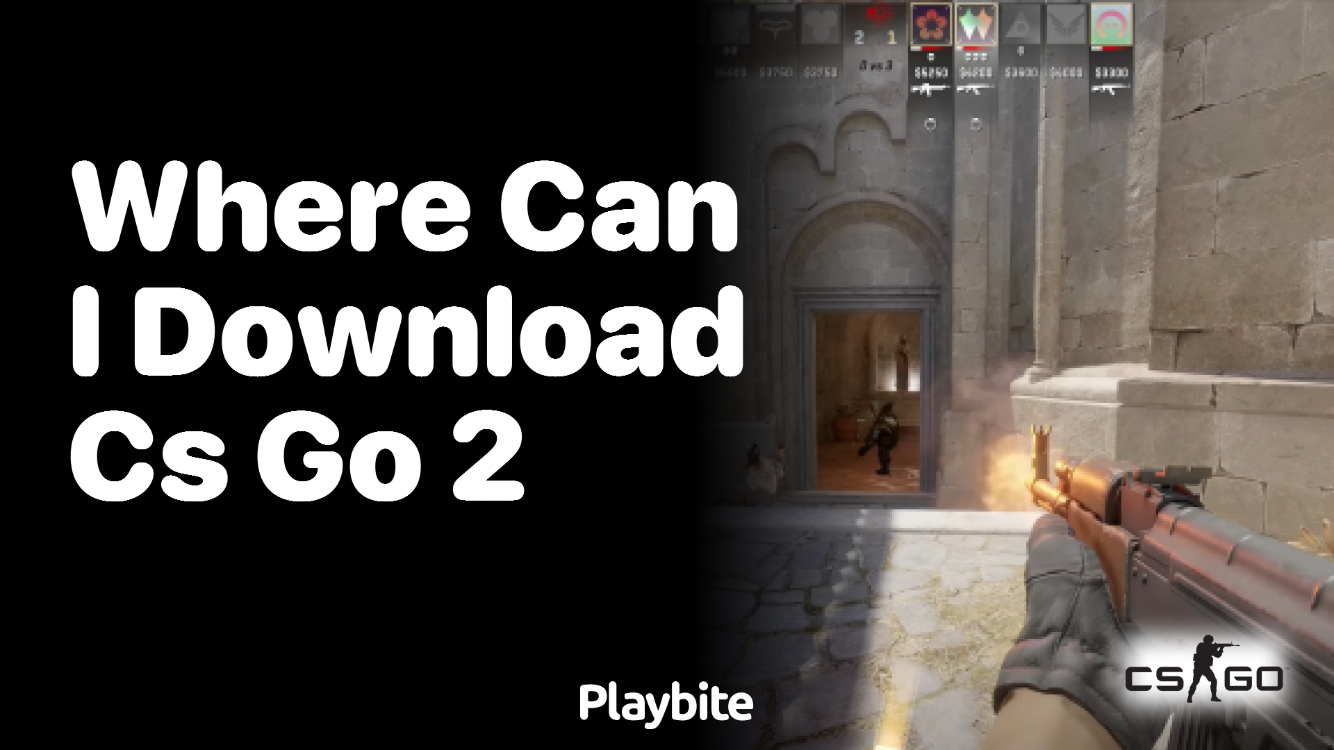Where Can I Download CS GO 2?