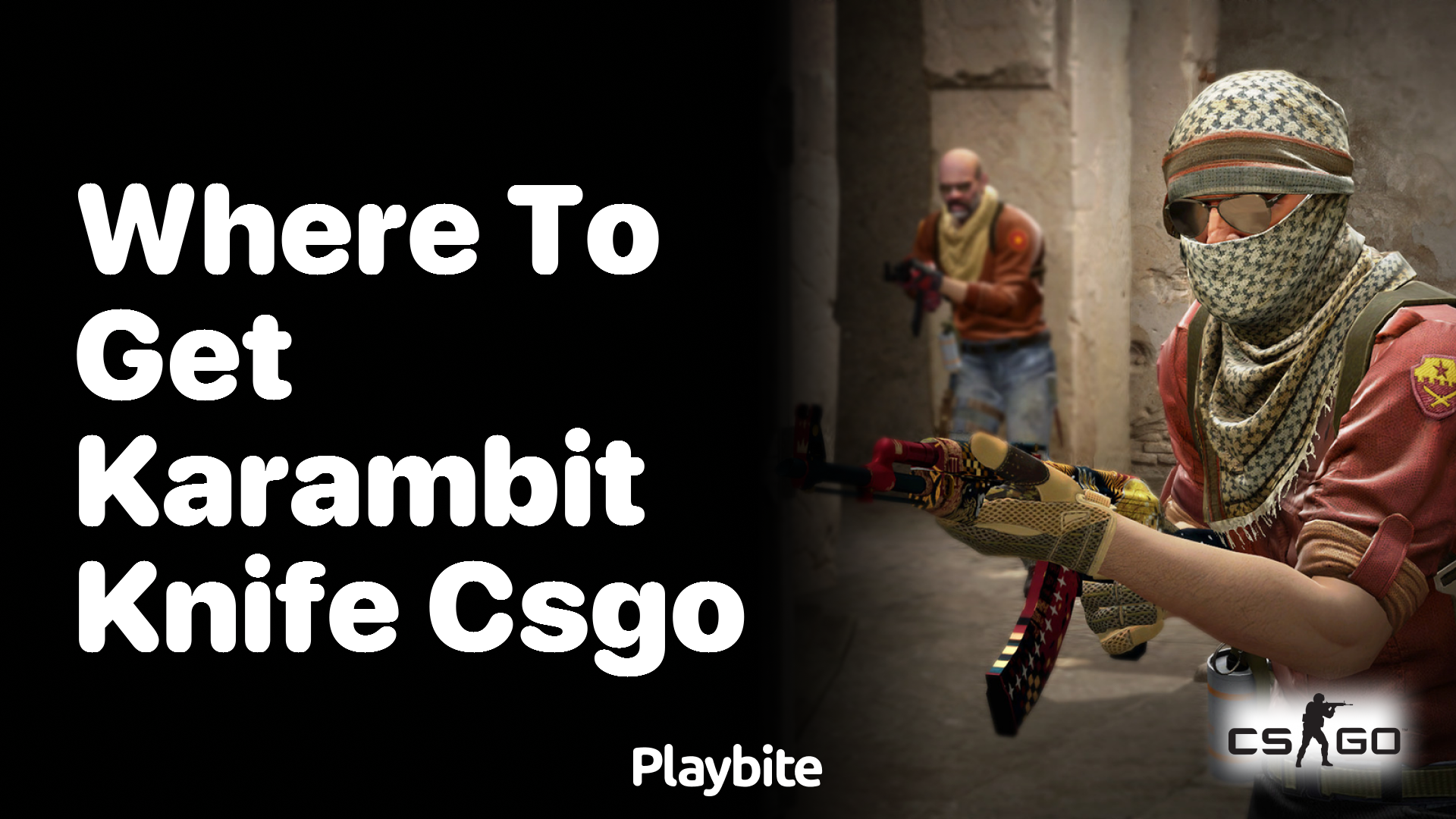 Where to get a Karambit Knife in CS:GO?