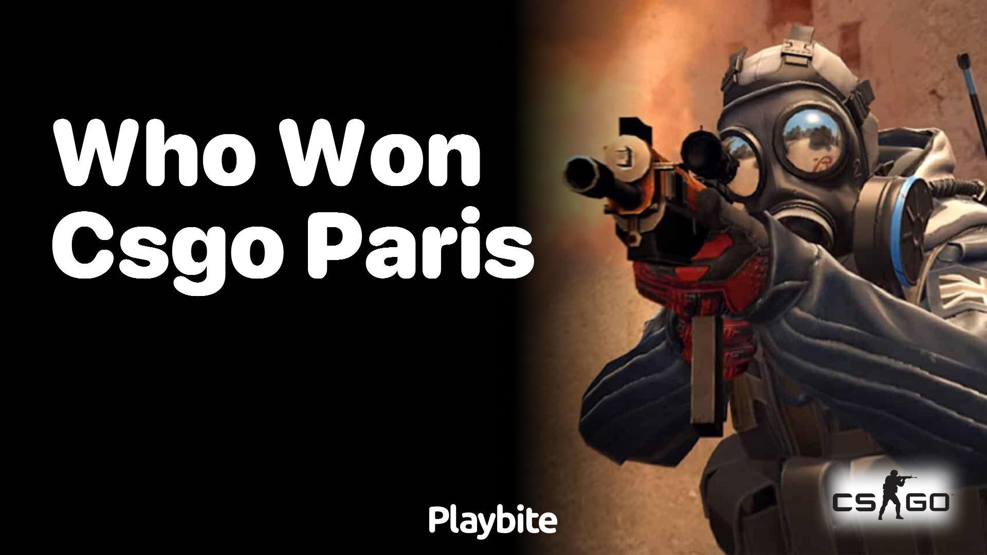 Who won CSGO in Paris?