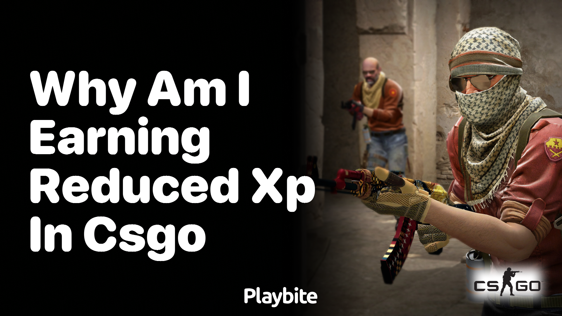Why am I earning reduced XP in CS:GO?