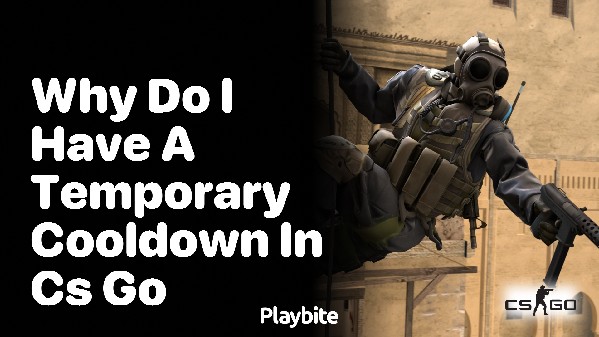 Why do I have a temporary cooldown in CS:GO?