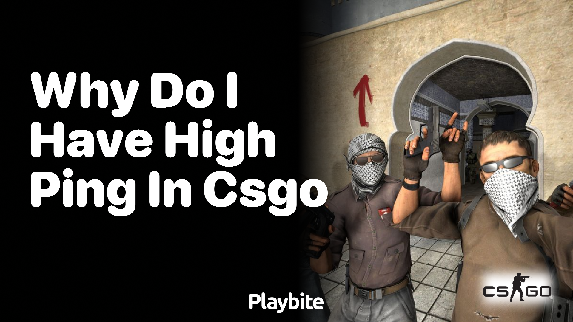 Why do I have high ping in CS:GO?