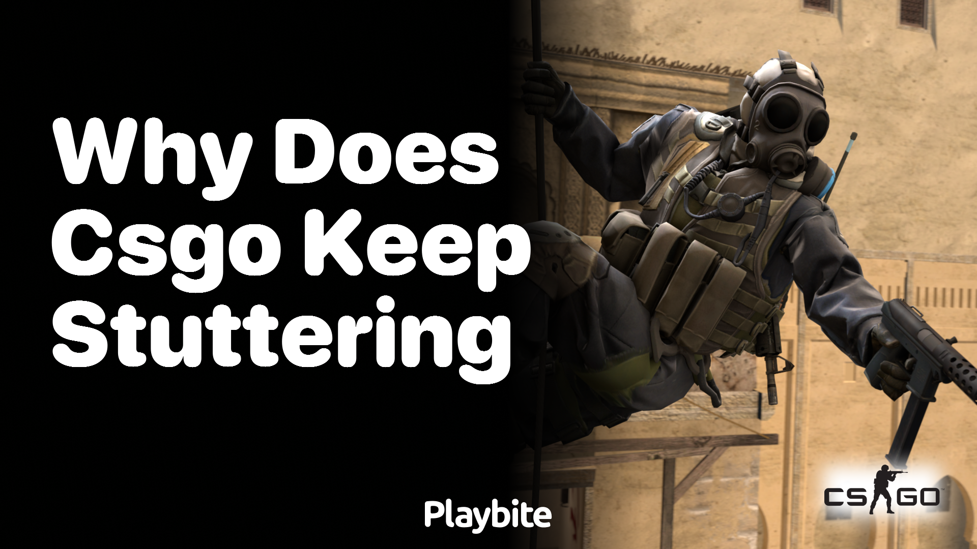 Why does CS:GO keep stuttering?
